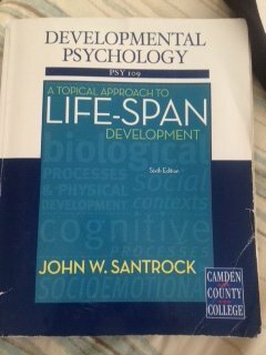 Developmental Psychology: A Topical Approach to Life-Span Development by John W. Santrock