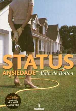 Status Ansiedade by Alain de Botton