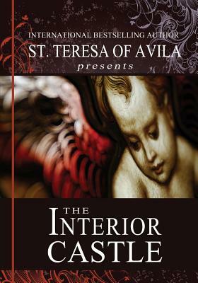 The Interior Castle by Teresa of Avila