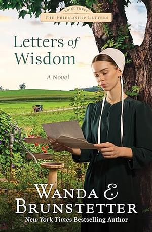 Letters of Wisdom by Wanda E. Brunstetter