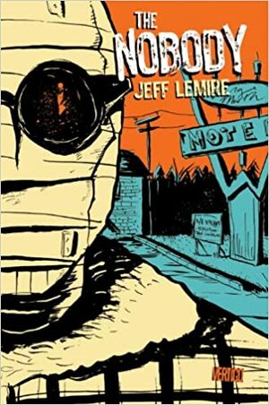 The Nobody by Jeff Lemire