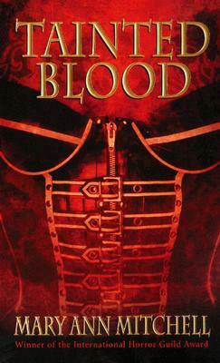 Tainted Blood by Mary Ann Mitchell