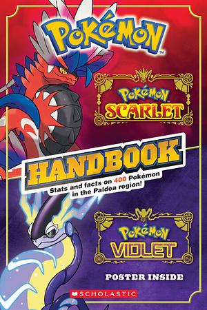 Scarlet and Violet Handbook (Pokémon) by Scholastic