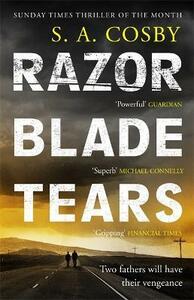 Razorblade Tears by S.A. Cosby