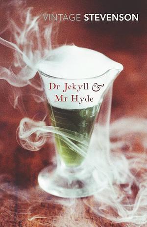 Dr Jekyll and Mr Hyde: And Other Stories by Robert Louis Stevenson