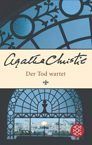 Der Tot wartet by Agatha Christie