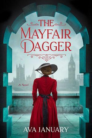 The Mayfair Dagger: A Novel by Ava January