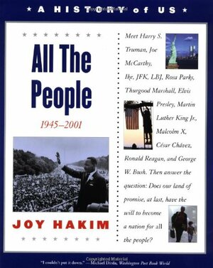 All the People: 1945-2001 by Joy Hakim