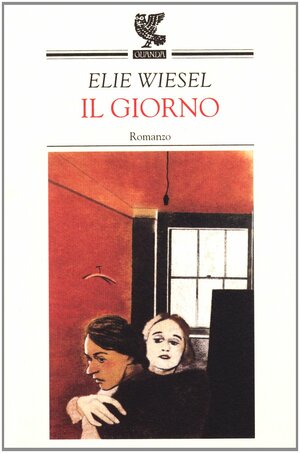 Il giorno by Elie Wiesel