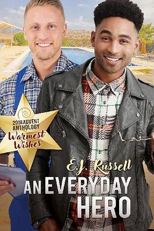 An Everyday Hero by E.J. Russell, Kirt Graves