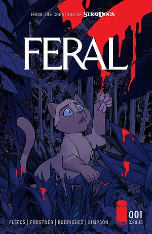 Feral Volume 1 by Tony Fleecs