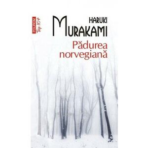 Pădurea norvegiană by Haruki Murakami