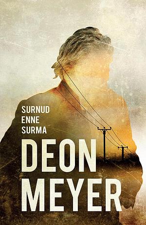 Surnud enne surma by Deon Meyer