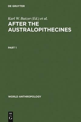 After the Australopithecines by 