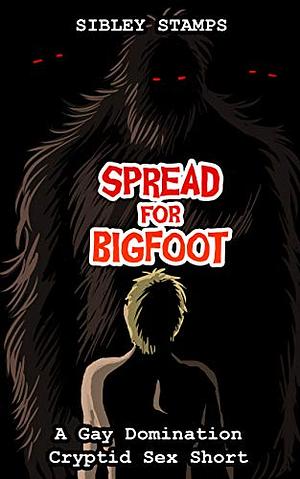 Spread for Bigfoot by Sibley Stamps