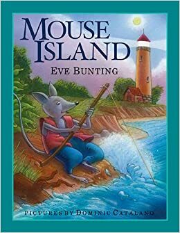 Mouse Island by Eve Bunting