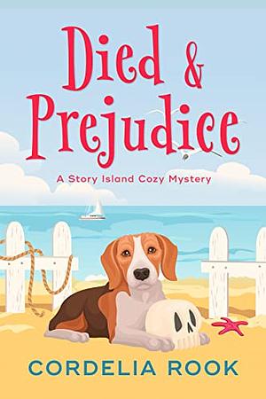 Died and Prejudice by Cordelia Rook