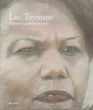 Luc Tuymans: Exhibitions at David Zwirner by 