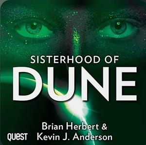 Sisterhood of Dune by Brian Herbert, Kevin J. Anderson