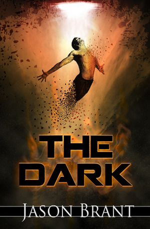 The Dark by Jason Brant