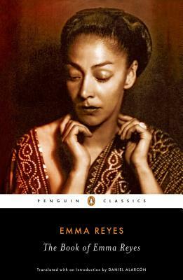 The Book of Emma Reyes: A Memoir by Emma Reyes