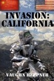 Invasion: California by Vaughn Heppner