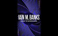 Look to Windward by Iain M. Banks