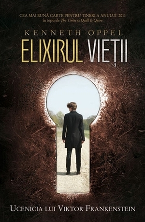 Elixirul vietii by Bogdan-Alexandru Sasu, Kenneth Oppel, Shauki Al-Gareeb