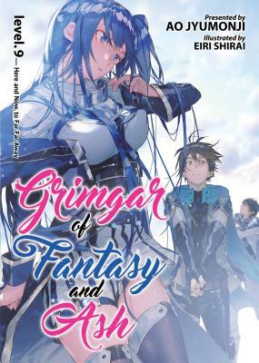 Grimgar of Fantasy and Ash: Volume 9 by Ao Jyumonji
