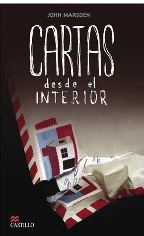 Cartas desde el interior by John Marsden