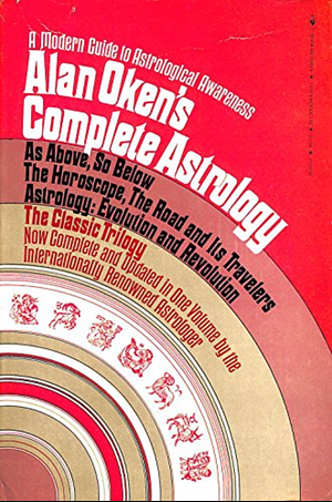 Alan Oken's Complete Astrology by Alan Oken