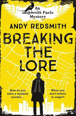 Breaking the Lore by Andy Redsmith
