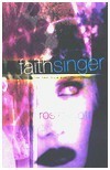 Faith Singer by Rosie Scott