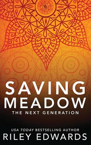 Saving Meadow by Riley Edwards