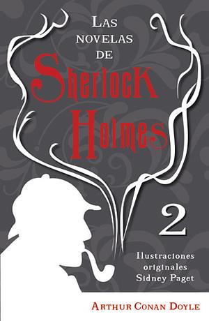 Las novelas de Sherlock Holmes 2 by Arthur Conan Doyle