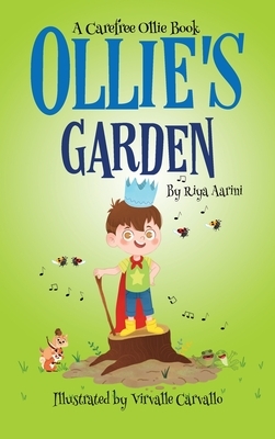 Ollie's Garden by Riya Aarini