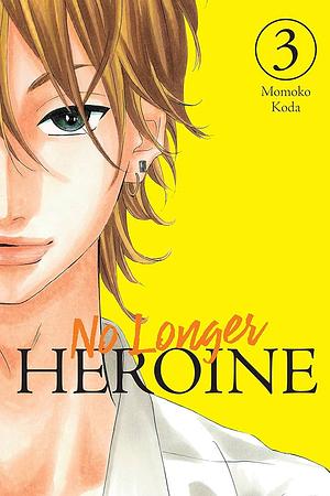 No Longer Heroine Vol. 3 by Momoko Koda