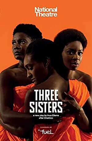 Three Sisters (Oberon Modern Plays) by Inua Ellams
