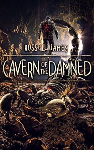 Cavern of the Damned by Russell James