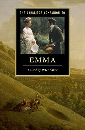 The Cambridge Companion to ‘Emma' (Cambridge Companions to Literature) by Peter Sabor
