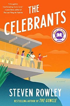 The Celebrants by Steven Rowley