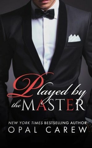 Played By The Master by Opal Carew