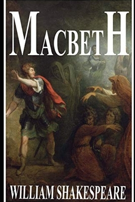 Macbeth by William Shakespeare