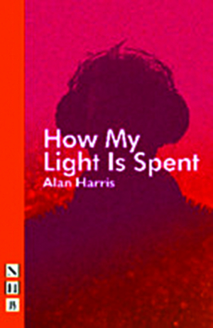 How My Light Is Spent by Alan Harris