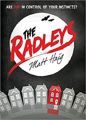 The Radleys by Matt Haig