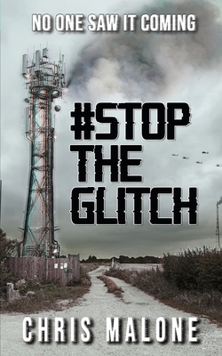 #stoptheglitch by Chris Malone