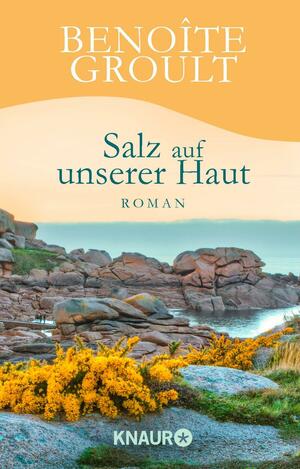 Salz auf unserer Haut by Benoîte Groult, Mo Teitelbaum