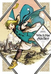 Witch Hat Atelier, Volume 1 by Kamome Shirahama
