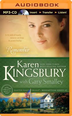 Remember by Karen Kingsbury