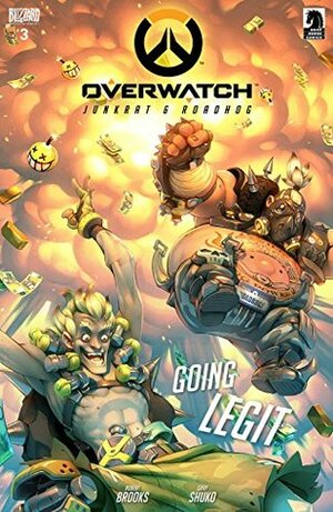 Overwatch #3: Going Legit by Robert Brooks